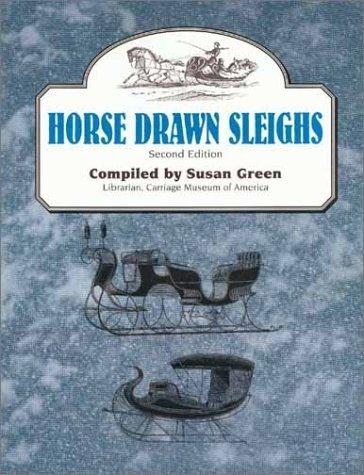 Horse Drawn Sleighs