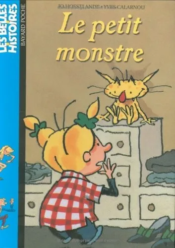 Belles Histoires : Le Petit Monstre