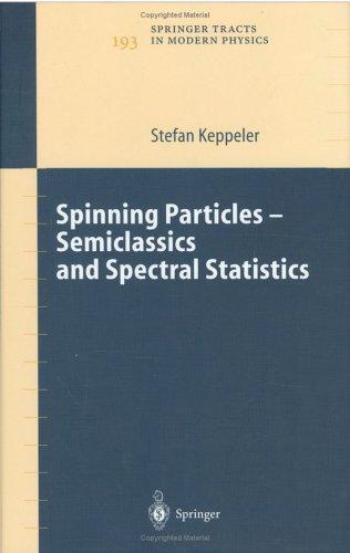 Spinning Particles-Semiclassics and Spectral Statistics (2003)