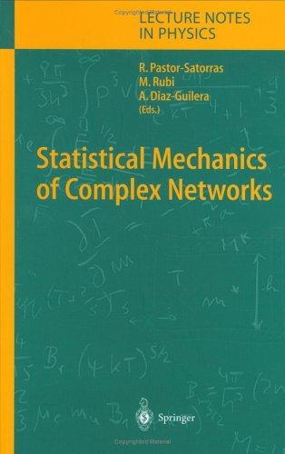 Statistical Mechanics of Complex Networks (2003)