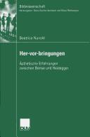 Her-vor-bringungen