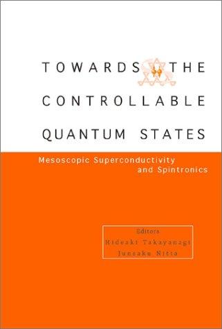 Toward the Controllable Quantum States