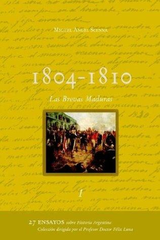 1804 - 1810 - Las Brevas Maduras