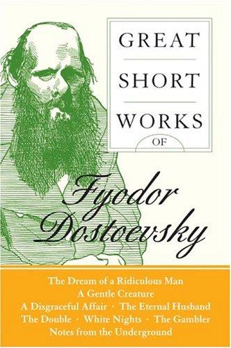 Great Short Works Of Fyodor Dostoevsky
