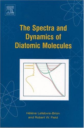 The Spectra and Dynamics of Diatomic Molecules