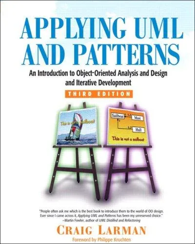 Applying UML and Patterns : An Introduction to Object-Oriented Analysis and Design and Iterative Development