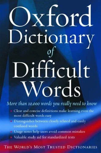 The Oxford Dictionary of Difficult Words