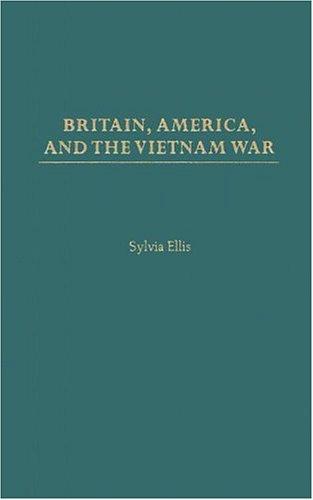 Britain, America, and the Vietnam War