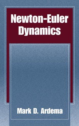 Newton-Euler Dynamics (2005)