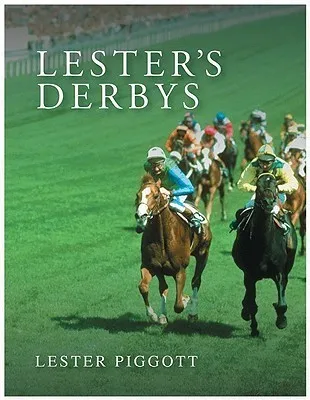 Lester's Derbys