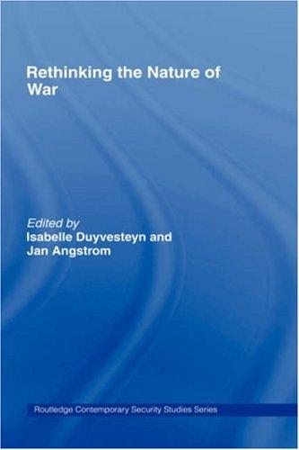 Rethinking the Nature of War