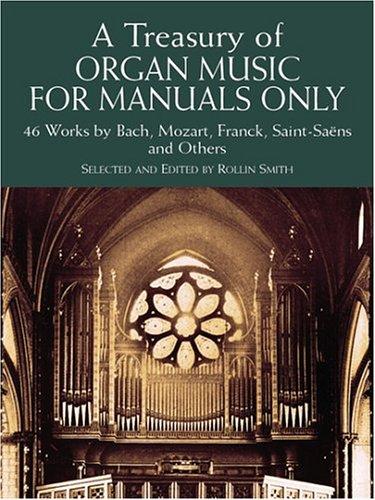 A Treasury Of Organ Music f Manuals Only 46 Works