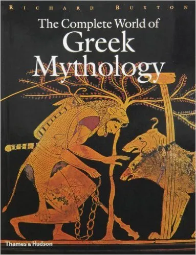 The Complete World of Greek Mythology