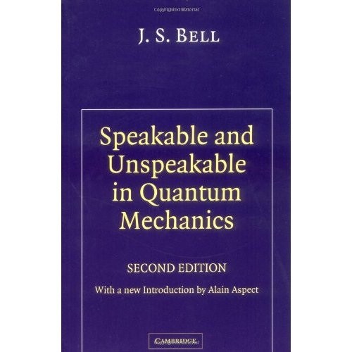 Speakable and Unspeakable in Quantum Mechanics (Revised)