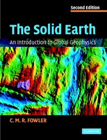 The Solid Earth (Revised)