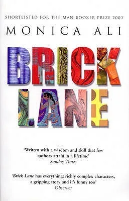 Brick Lane : By the bestselling author of LOVE MARRIAGE