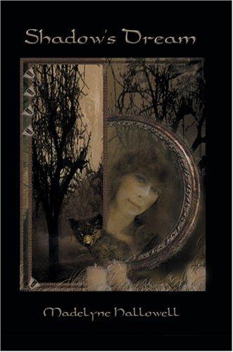 Shadow's Dream