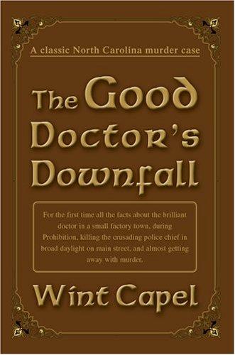 The Good Doctor's Downfall