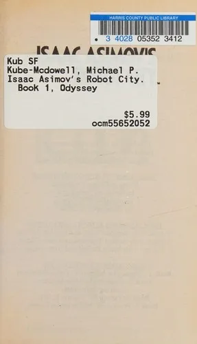 Isaac Asimov's Robot City : Odyssey Bk.1