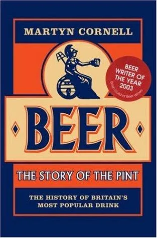 Beer : The Story of the Pint