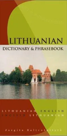 Lithuanian-English/English-Lithuanian Dictionary & Phrasebook