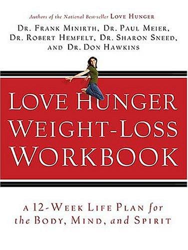 Love Hunger Weight-Loss Workbook