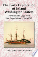 The Early Exploration of Inland Washington Waters