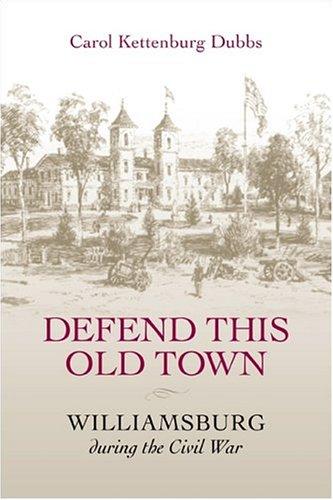 Defend This Old Town
