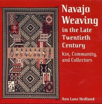 NAVAJO WEAVING in the LATE TWENTIETH CENTURY