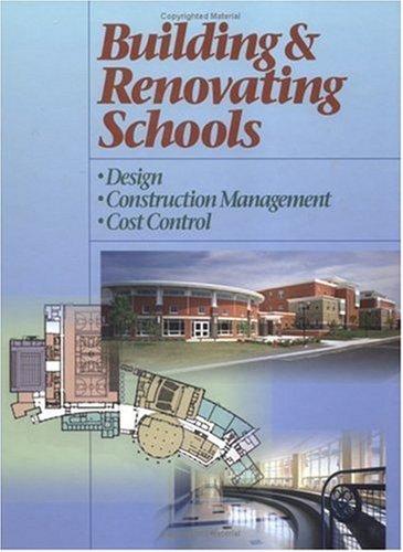 Building and Renovating Schools