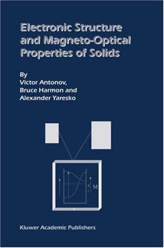 Electronic Structure and Magneto-Optical Properties of Solids (2004)