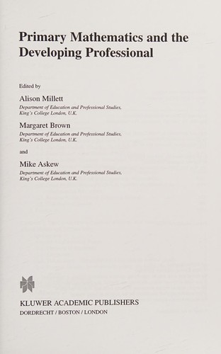 Primary Mathematics and the Developing Professional