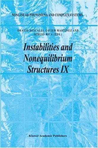 Instabilities and Nonequilibrium Structures IX (2004)