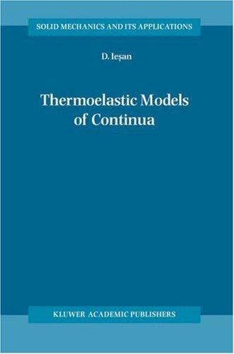 Thermoelastic Models of Continua (2004)