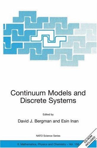 Continuum Models and Discrete Systems [With CDROM] (2004)