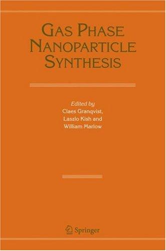 Gas Phase Nanoparticle Synthesis (2004)