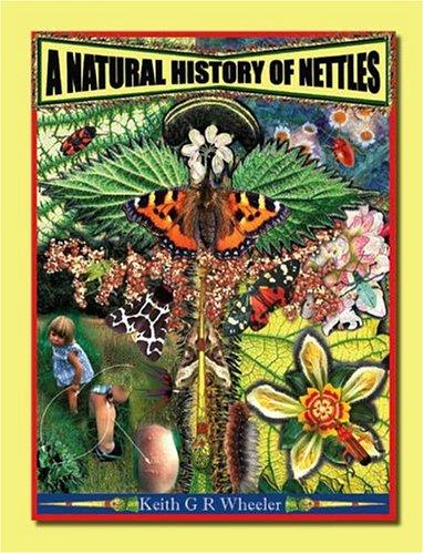 A Natural History of Nettles