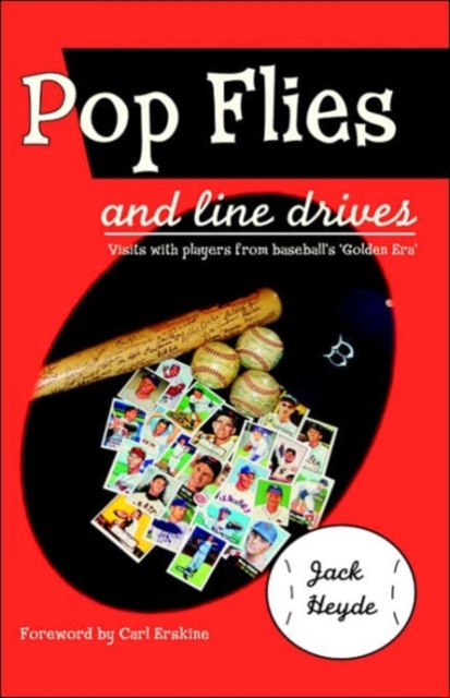 Pop Flies and Line Drives