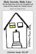 Holy Secrets, Holy Lies