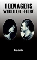 Teenagers - Worth the Effort
