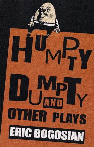 Humpty Dumpty and other plays