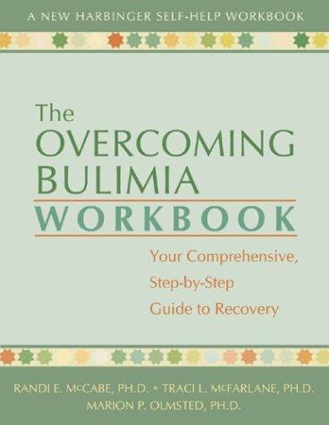 The Overcoming Bulimia Workbook