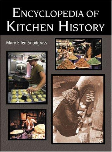 Encyclopedia of Kitchen History (Volume)