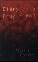 Diary of a Drug Fiend