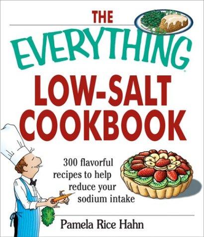 The Everything Low Salt Cookbook Book