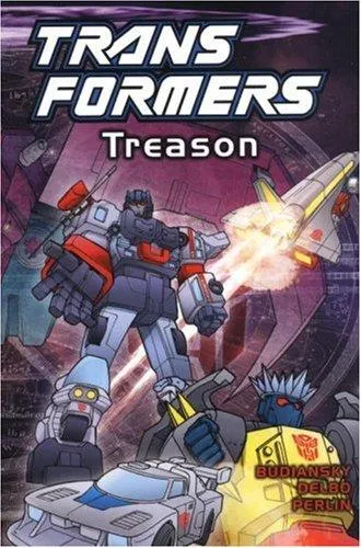 Transformers : Treason