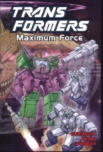 Transformers : Maximum Force