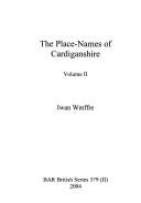 The Place-Names of Cardiganshire, Volume I