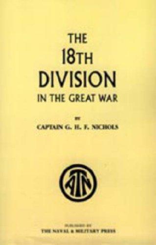 The 18th Division in the Great War