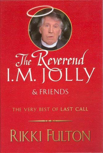 The Rev. I.M. Jolly and Friends